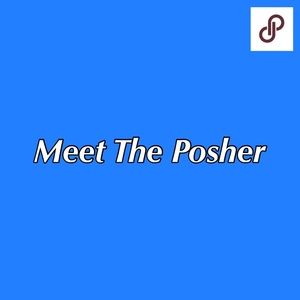 Meet The Posher